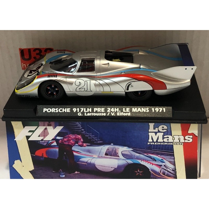 SLOT CAR FLY A2051 PORSCHE 917LH -21 PRE 24H LE MANS 1971 G.LARROUSSE-V.ELFORD