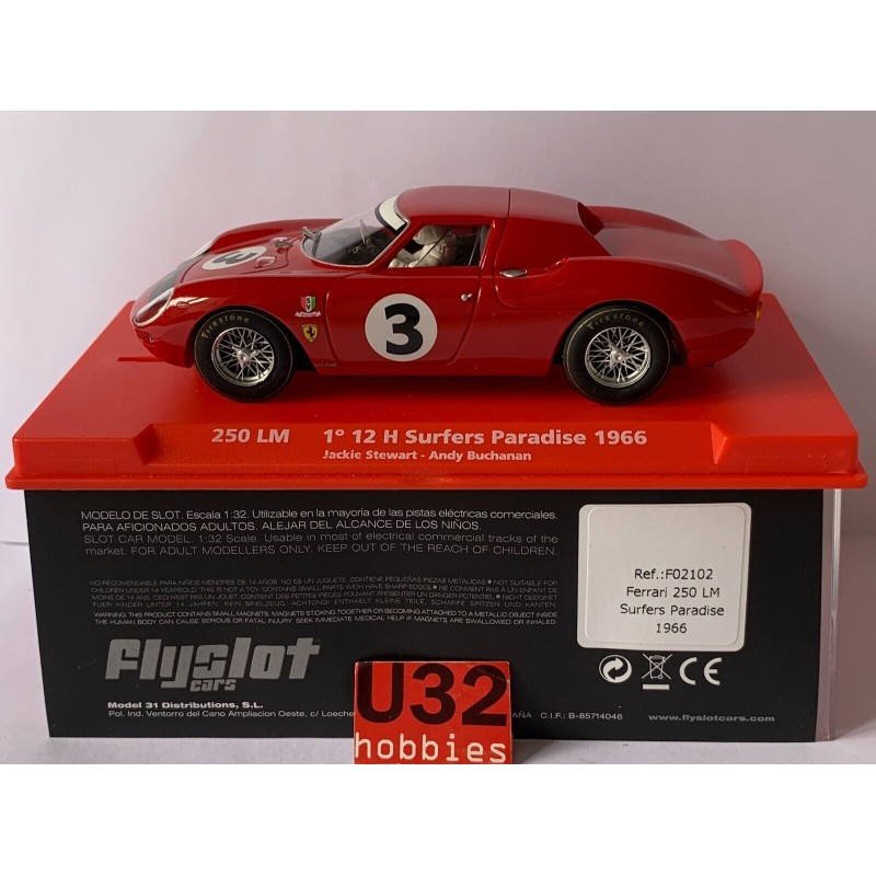 SLOT CAR FLY FLYSLOT F02102 FERRARI 250LM -3 12H SURFERS PARADISE 1966 J.STEWART